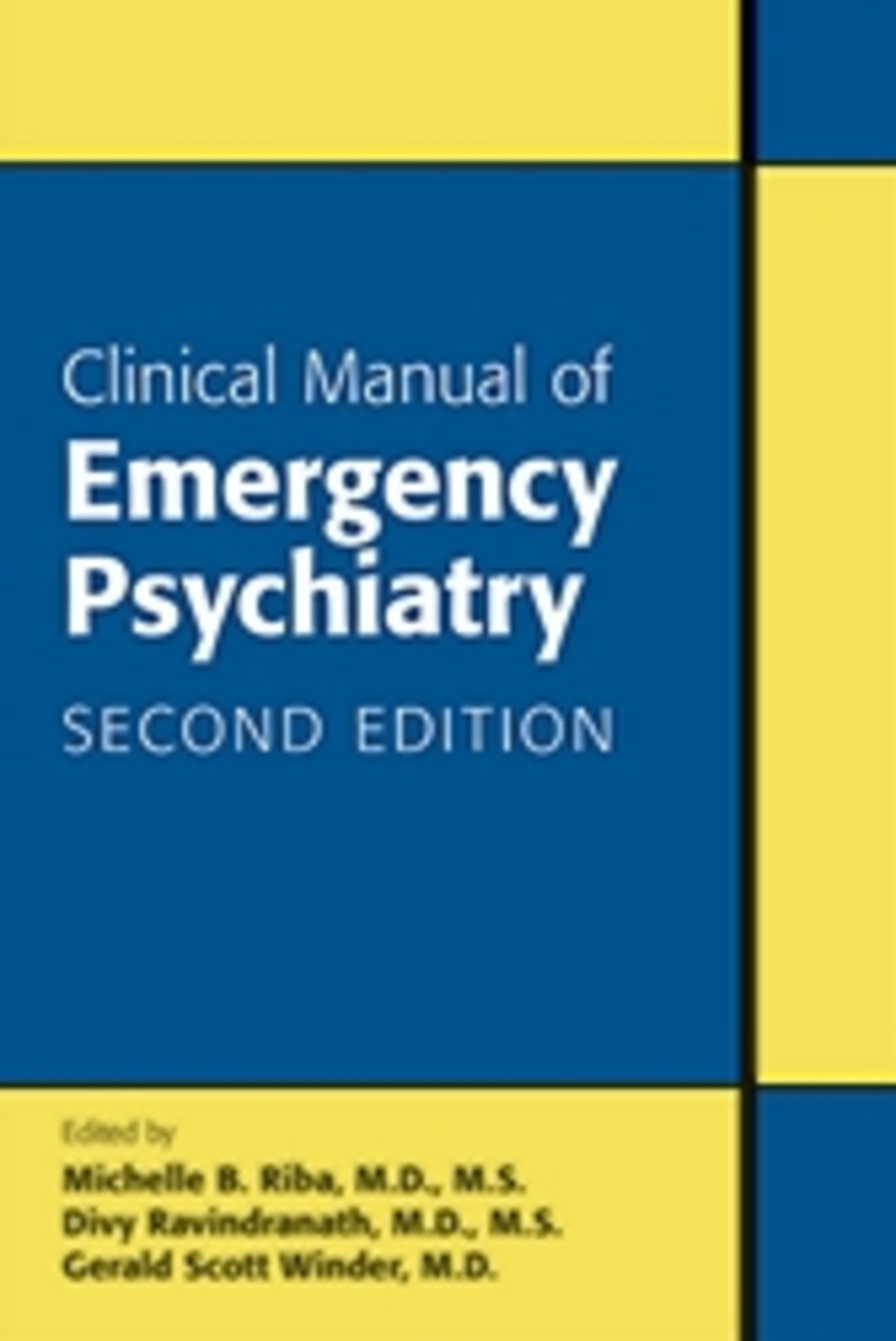 Clinical Manual of Emergency Psychiatry